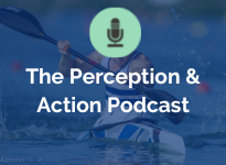 The Perception & Action Podcast